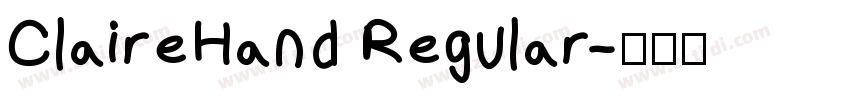 ClaireHand Regular字体转换